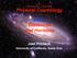 Astronomy 233 Winter 2009 Physical Cosmology Week 3 Distances and Horizons Joel Primack University of California, Santa Cruz
