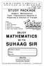 STUDY PACKAGE. Subject : Mathematics Topic: Trigonometric Equation & Properties & Solution of Triangle ENJOY MATHEMA WITH