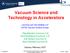 Vacuum Science and Technology in Accelerators