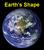 I. Evidence of Earth s Spherical Shape