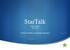 StarTalk. Sanjay Yengul May To know ourselves, we must know the stars.