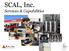 SCAL, Inc. Services & Capabilities