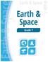Earth & Space. Earth & Space. Grade 1. Earth & Space. Grade 1