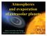 Atmospheres and evaporation of extrasolar planets