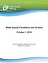 Water Supply Conditions and Outlook October 1, 2018
