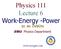 Physics 111 Lecture 6 Work-Energy -Power Dr.Ali ÖVGÜN
