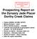 Prospecting Report on the Dynasty Jade Placer Dorthy Creek Claims