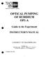 OPTICAL PUMPING OF RUBIDIUM OPI-A. Guide to the Experiment INSTRUCTOR'S MANUAL