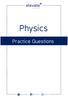 Physics. Practice Questions