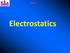 PHYSICS. Electrostatics
