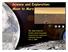 Science and Exploration: Moon to Mars. Dr. Jim Garvin NASA Chief Scientist Exploration Conference Orlando, Florida Feb. 1, 2005