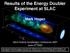 Results of the Energy Doubler Experiment at SLAC