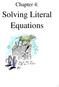 Chapter 4: Solving Literal Equations