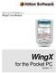 HILTON SOFTWARE LLC WingX User Manual. WingX. for the Pocket PC Version 1.7