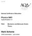 abc Mark Scheme Physics 5451 Specification A General Certificate of Education Mechanics and Molecular Kinetic Theory 2008 examination - June series