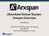 ChemAxon Partner Session: Arxspan Overview