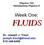 Physics 153 Introductory Physics II. Week One: FLUIDS. Dr. Joseph J. Trout