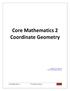 Core Mathematics 2 Coordinate Geometry