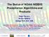 The Status of NOAA/NESDIS Precipitation Algorithms and Products