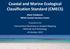Coastal and Marine Ecological Classification Standard (CMECS)