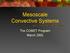 Mesoscale Convective Systems. The COMET Program March 2002