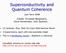 Superconductivity and Quantum Coherence