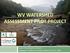 WV WATERSHED ASSESSMENT PILOT PROJECT