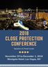 2018 CLOSE PROTECTION CONFERENCE. Speakers & Panel Leads. November 29 to December 1, 2018 Westgate Hotel, Las Vegas, NV