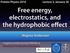 Free energy, electrostatics, and the hydrophobic effect