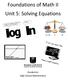 Foundations of Math II Unit 5: Solving Equations