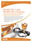 Rtx-BAC Plus 1 and Rtx-BAC Plus 2 Columns Advanced Technology for Fast, Reliable Measurement of Alcohol in Blood