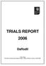 TRIALS REPORT 2006 Daffodil