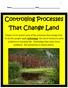 Controlling Processes That Change Land