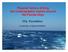 Physical factors driving the oceanographic regime around the Florida Keys. Villy Kourafalou. University of Miami/RSMAS