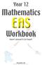 Year 12. Mathematics EAS. Workbook. Robert Lakeland & Carl Nugent. ulake Ltd. Innovative Publisher of Mathematics Texts
