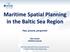 Maritime Spatial Planning in the Baltic Sea Region