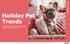 Holiday Pet Trends. Key Trends 2018