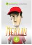 Read & Write Read the following article about the origins of Merlin and write suitable questions for the answers that follow.