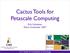 Cactus Tools for Petascale Computing