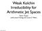 Weak Kolchin Irreducibility for Arithmetic Jet Spaces