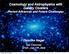 Cosmology and Astrophysics with Galaxy Clusters Recent Advances and Future Challenges