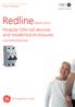 Redline Edition Modular DIN-rail devices and residential enclosures. Just feel protected. GE Consumer & Industrial Power Protection