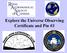Explore the Universe Observing Certificate and Pin #3