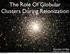 The Role Of Globular Clusters During Reionization