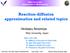 Reaction-diffusion approximation and related topics