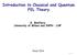 Introduction to Classical and Quantum FEL Theory R. Bonifacio University of Milano and INFN LNF