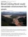 Green Business Sun Nov 15, :28am EST Related: ENVIRONMENT, BRAZIL Brazil mining flood could devastate environment for years