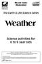 Ebook Code: REAU4045. The Earth & Life Science Series. Weather. Science activities for 6 to 9 year olds