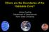 Where are the Boundaries of the Habitable Zone? James Kasting Department of Geosciences Penn State University