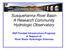 Susquehanna River Basin A Research Community Hydrologic Observatory. NSF-Funded Infrastructure Proposal in Support of River Basin Hydrologic Sciences
